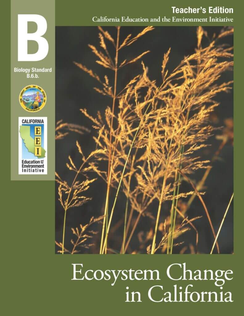EEI Curriculum Unit Cover_Ecosystem Change in California