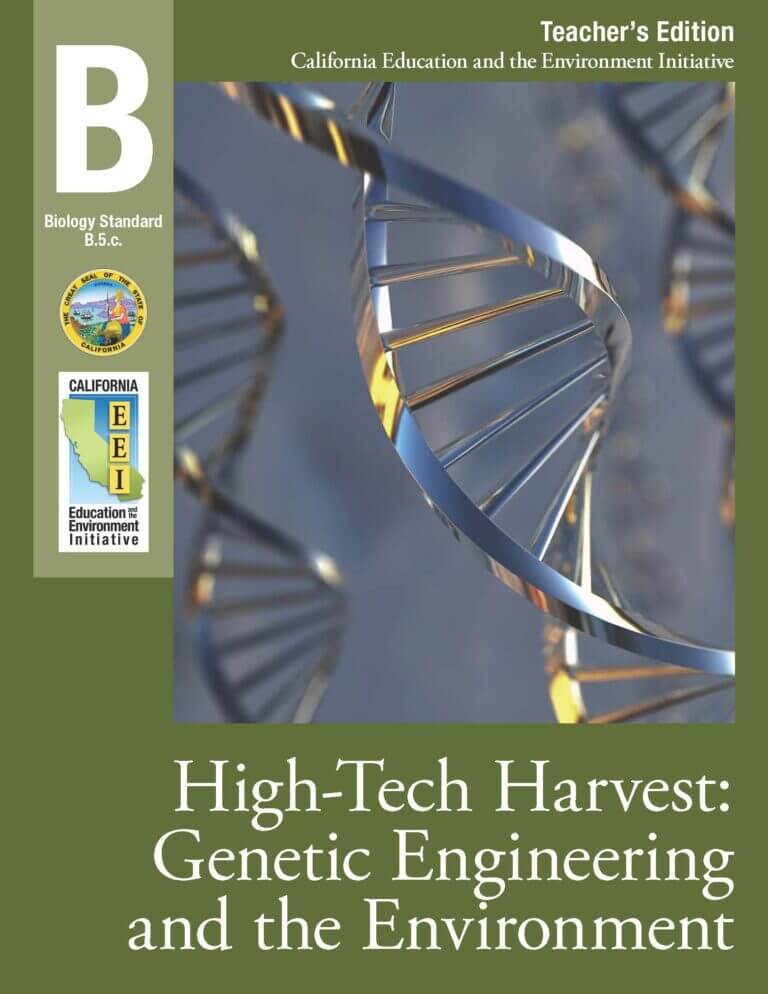 EEI Curriculum Unit Cover_High-Tech Harvest: Genetic Engineering and the Environment