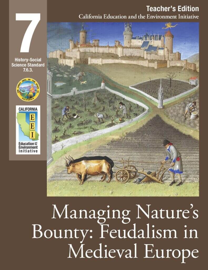 EEI Curriculum Unit Cover_Managing Nature's Bounty: Feudalism in Medieval Europe