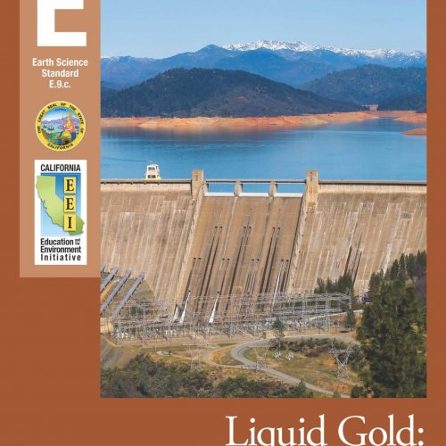 EEI Curriculum Unit Cover_Liquid Gold: California's Water