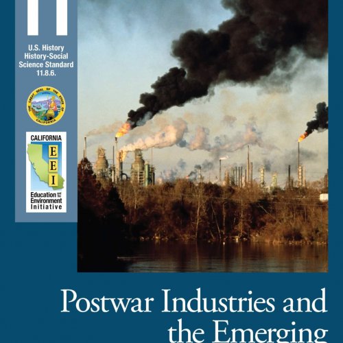 EEI Curriculum Unit Cover_Postwar Industries and the Emerging Environmental Movement