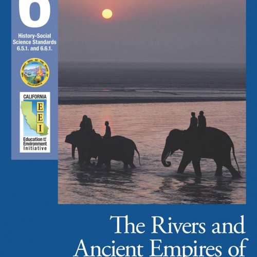 EEI Curriculum Unit Cover_The Rivers and Ancient Empires of China and India